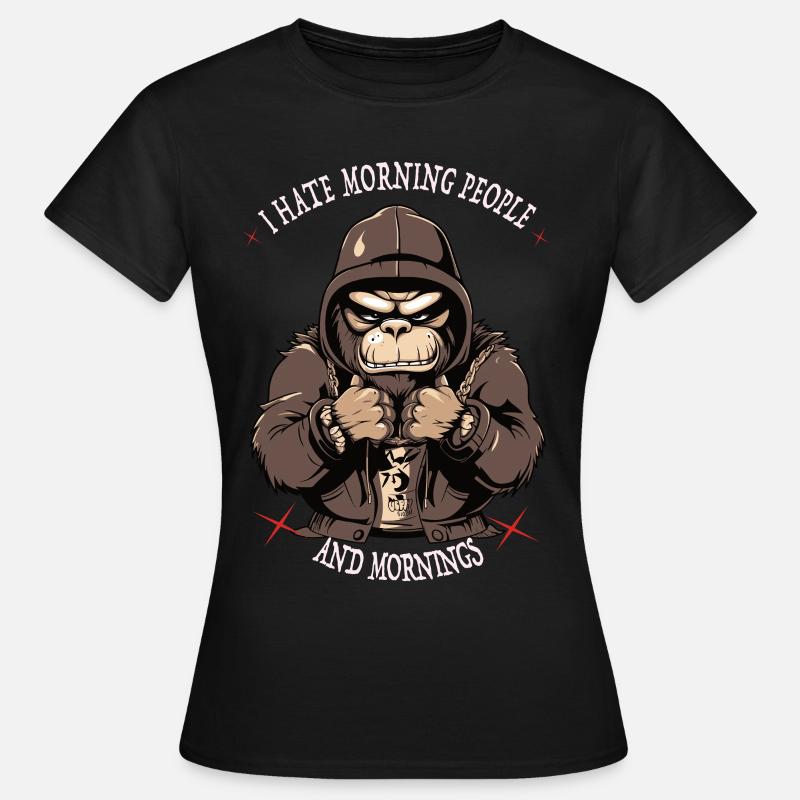 Monkey Monkey Morgenmuffel - I hate morning people - Women's T-Shirt - black
