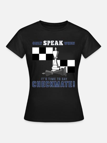Chess, chess checkmate, chess pawns - Women's T-Shirt - black