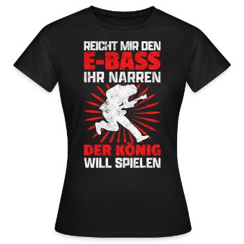 Reicht mir den E-Bass lustiger Bassist Spruch - Frauen T-Shirt - Schwarz - Vorne - AI Model Female 172 dark (172cm)
