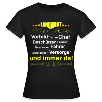 Landwirt, Vorbild, Chef, Versorger und immer da - Frauen T-Shirt - Schwarz - Vorne - AI Model Female 172 dark (172cm)