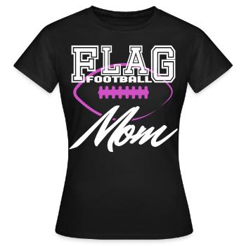 Flag Football Maman Maman Mère Femmes - T-shirt Femme - noir - Devant - AI Model Female 172 dark (172cm)