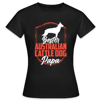 Australian Cattle Dog Papa Treibhund - Frauen T-Shirt - Schwarz - Vorne - AI Model Female 172 dark (172cm)