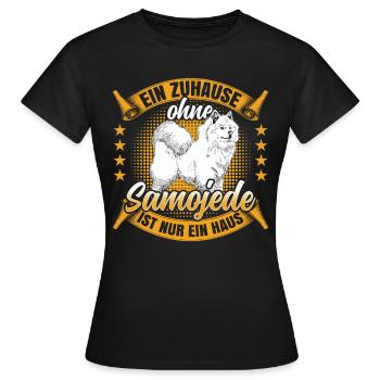 Samojede ist nur ein Haus Samojedenspitz - Frauen T-Shirt - Schwarz - Vorne - AI Model Female 172 dark (172cm)