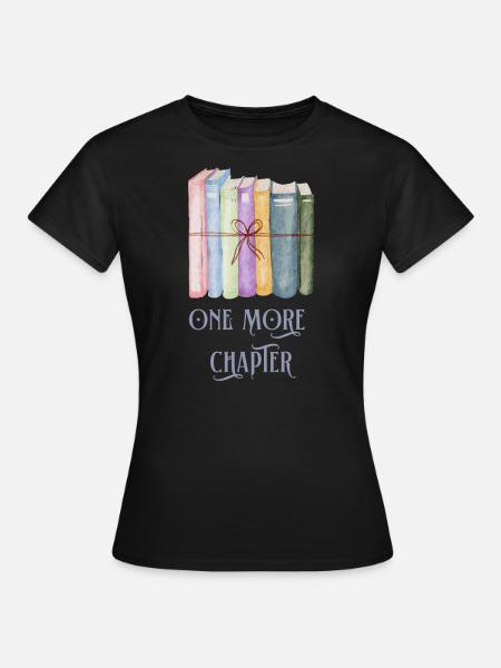 One More Chapter - Women's T-Shirt - black