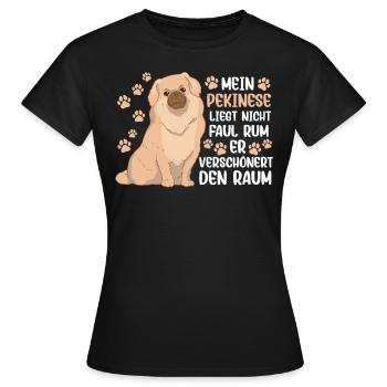 Mein Pekinese ist nicht faul Peking-Palasthund - Frauen T-Shirt - Schwarz - Vorne - AI Model Female 172 dark (172cm)