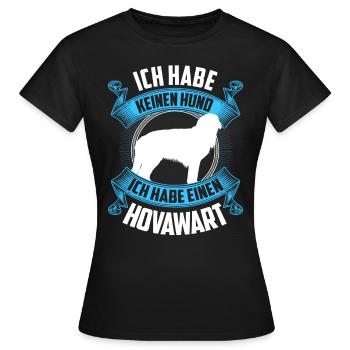 Hovawart ist kein Hund derber Bauernhund - Frauen T-Shirt - Schwarz - Vorne - AI Model Female 172 dark (172cm)