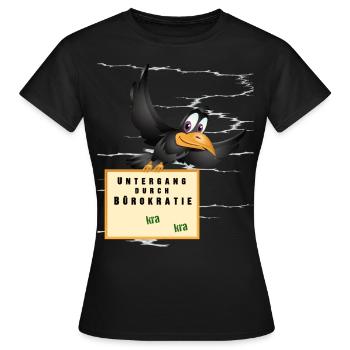 Untergang durch Bürokratie. Kra kra - Frauen T-Shirt - Schwarz - Vorne - AI Model Female 172 dark (172cm)