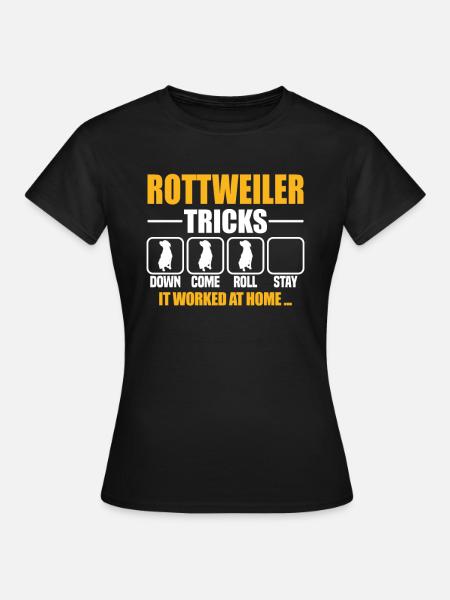 Rottweiler Tricks - Frauen T-Shirt - Schwarz