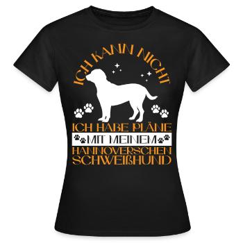 Plans avec mon chien de chasse hanovrien - T-shirt Femme - noir - Devant - AI Model Female 172 dark (172cm)