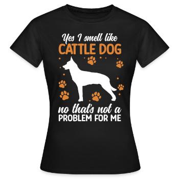 Je sens comme le bovin australien Chien de bétail Chien de bétail - T-shirt Femme - noir - Devant - AI Model Female 172 dark (172cm)