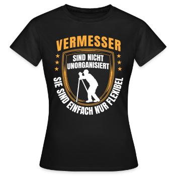 Vermessungstechniker ist flexibel Landvermesser - Frauen T-Shirt - Schwarz - Vorne - AI Model Female 172 dark (172cm)