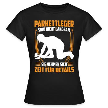 Parquet layer is slow floor layer - Women's T-Shirt - black - Front - AI Model Female 172 dark (172cm)