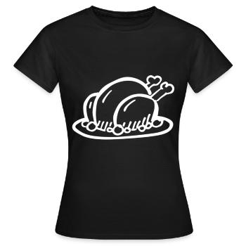 Rôti alimentaire cuisine cadeau de poulet famille - T-shirt Femme - noir - Devant - AI Model Female 172 dark (172cm)