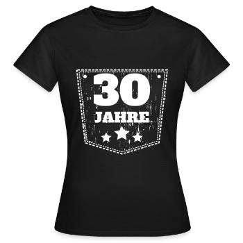 Geburtstag 30Jahre Geschenkidee Party Festtag - Frauen T-Shirt - Schwarz - Vorne - AI Model Female 172 dark (172cm)