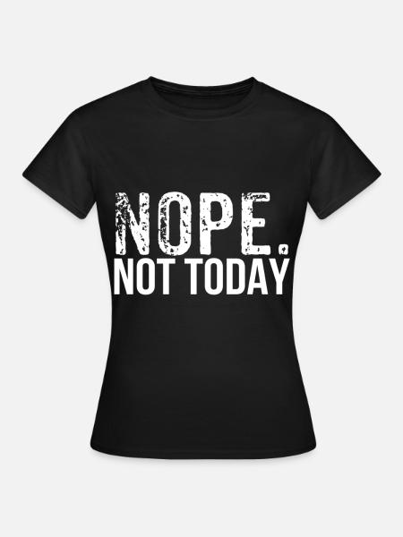 Nope - Frauen T-Shirt - Schwarz