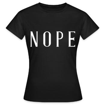 Nope - Women's T-Shirt - black - Front - AI Model Female 172 dark (172cm)