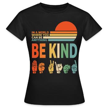 Be child - Women's T-Shirt - black - Front - AI Model Female 172 dark (172cm)