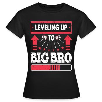 Leveling up to Big Bro - Women's T-Shirt - black - Front - AI Model Female 172 dark (172cm)