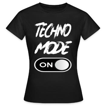 Techno Mode On - Techno Techno Musique Techno - T-shirt Femme - noir - Devant - AI Model Female 172 dark (172cm)