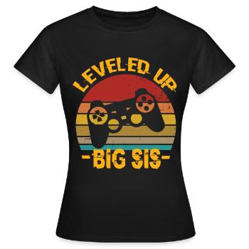 Mise à niveau Big Sis Big Sister Sister - T-shirt Femme - noir - Devant - AI Model Female 172 dark (172cm)