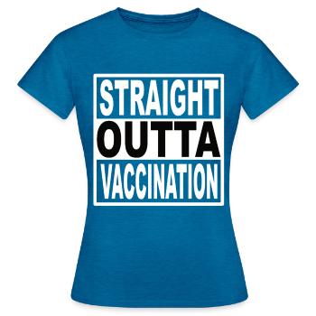 Straigt Outta Vaccination - Women's T-Shirt - antique blue sapphire heather - Front - AI Model Female 172 dark (172cm)
