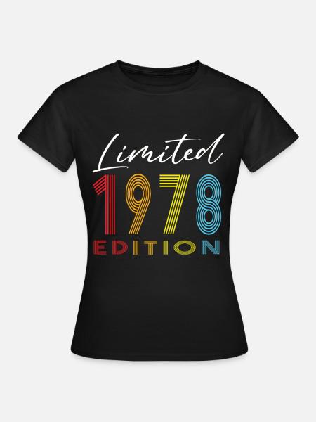 Limited Edition 1978 - Frauen T-Shirt - Schwarz