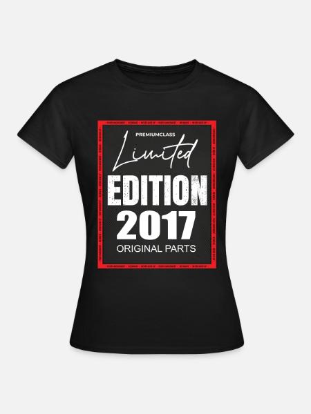 Limited Edition 2017 - Frauen T-Shirt - Schwarz