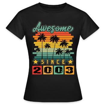 Awesome Since 2003 - Women's T-Shirt - black - Front - AI Model Female 172 dark (172cm)