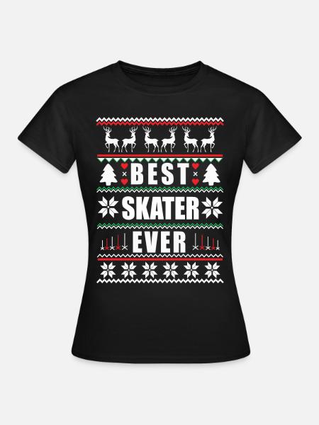 Funny Ugly Christmas Best Skater Ever - Frauen T-Shirt - Schwarz