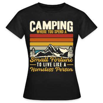Camping où vous dépensez une petite fortune - T-shirt Femme - noir - Devant - AI Model Female 172 dark (172cm)