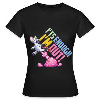 Licorne c’est assez dans le dehors - T-shirt Femme - noir - Devant - AI Model Female 172 dark (172cm)