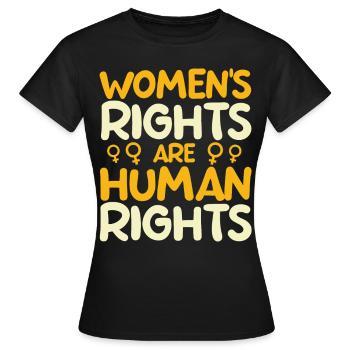 Women's Rights Are Human Rights - Women's T-Shirt - black - Front - AI Model Female 172 dark (172cm)