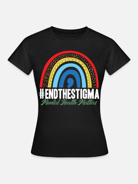 End The Stigma - Frauen T-Shirt - Schwarz