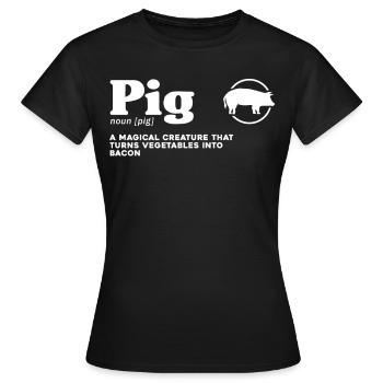 Définition du porc - T-shirt Femme - noir - Devant - AI Model Female 172 dark (172cm)