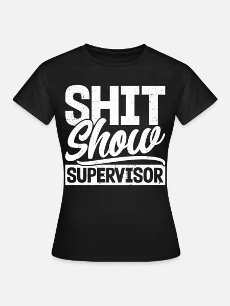 Lustige Sprüche - Dame-T-shirt - sort