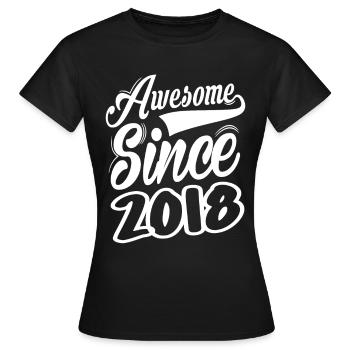 Awesome Since 2018 - Frauen T-Shirt - Schwarz - Vorne - AI Model Female 172 dark (172cm)