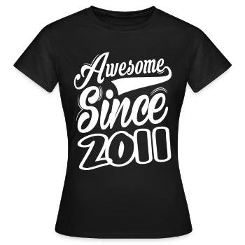 Génial depuis 2011 - T-shirt Femme - noir - Devant - AI Model Female 172 dark (172cm)