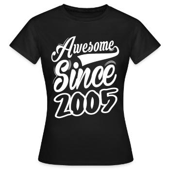 Awesome Since 2005 - Women's T-Shirt - black - Front - AI Model Female 172 dark (172cm)