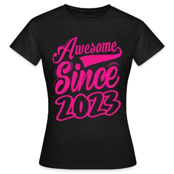 Awesome Since 2023 - Frauen T-Shirt - Schwarz - Vorne - AI Model Female 172 dark (172cm)