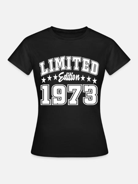 Limited Edition 1973 - Frauen T-Shirt - Schwarz