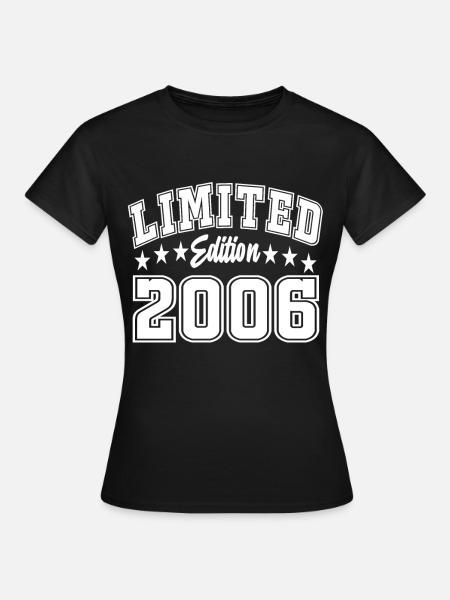 Limited Edition 2006 - Frauen T-Shirt - Schwarz