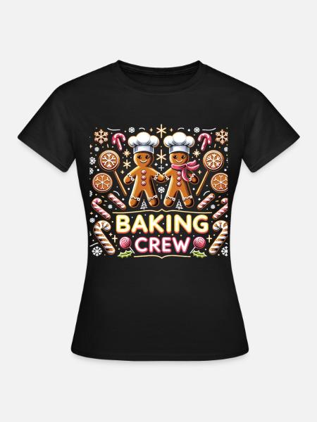 Baking Crew - Frauen T-Shirt - Schwarz