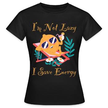 Je Ne Suis Pas Paresseux J’économise de l’énergie Citron Paresseux Drôle - T-shirt Femme - noir - Devant - AI Model Female 172 dark (172cm)