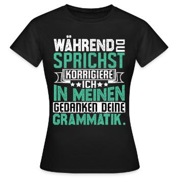 Dictons amusants - T-shirt Femme - noir - Devant - AI Model Female 172 dark (172cm)