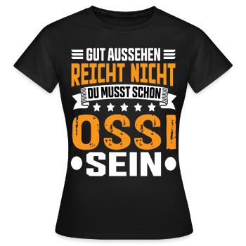 Ossi Allemagne de l’Est Allemagne de l’Est Dicton de l’Est - T-shirt Femme - noir - Devant - AI Model Female 172 dark (172cm)