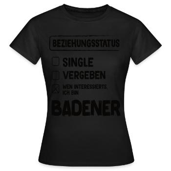 Badener Beziehungsstatus Badener Baden - Frauen T-Shirt - Schwarz - Vorne - AI Model Female 172 dark (172cm)