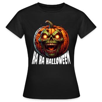 Ha Ha Halloween Kuerbis Zombie - Frauen T-Shirt - Schwarz - Vorne - AI Model Female 172 dark (172cm)