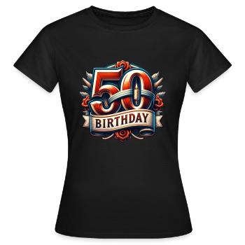 50th Birthday Women's Fiftieth Birthday Party - Women's T-Shirt - black - Front - AI Model Female 172 dark (172cm)