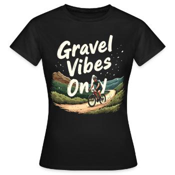 Gravel Vibes Only Gravel Bike Gravel Fahrrad - Women's T-Shirt - black - Front - AI Model Female 172 dark (172cm)