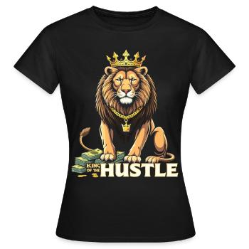 Hustle King – Lion Lion Winners & Movers & Shakers - Women's T-Shirt - black - Front - AI Model Female 172 dark (172cm)